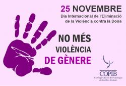 Declaració institucional del Col· legi Oficial de Psicologia de les Illes Balears amb motiu del Dia Internacional de l'Eliminació de la Violència contra la Dona